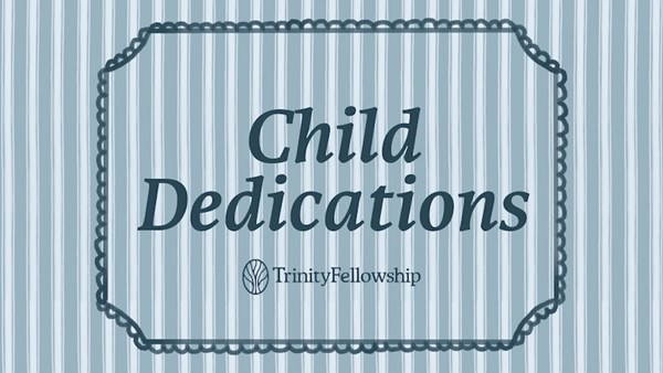 Child Dedications